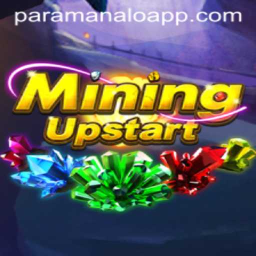 Unlocking the Treasures of 'MiningUpstart': Explore the World of Paramanalo